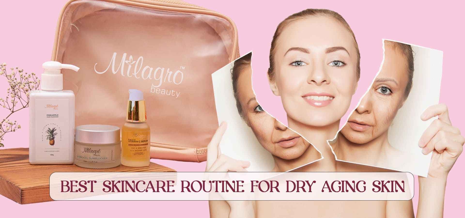 Best Skincare Routine for Oily Aging Skin – Milagro Beauty